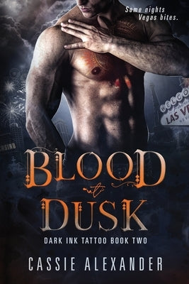 Blood at Dusk by Alexander, Cassie