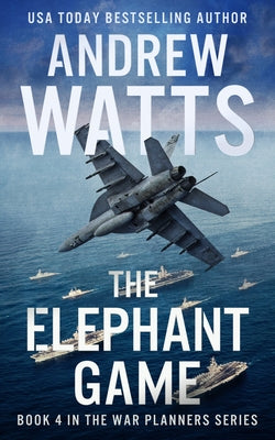 The Elephant Game by Watts, Andrew