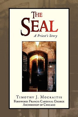 The Seal by Mockaitis, Timothy J.