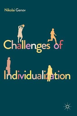 Challenges of Individualization by Genov, Nikolai