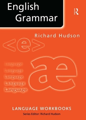 English Grammar by Hudson, Richard