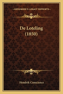 De Loteling (1850) by Conscience, Hendrik
