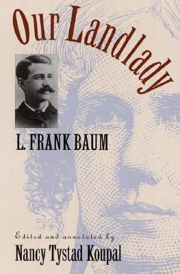Our Landlady by Baum, L. Frank