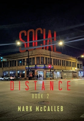 Social Distance: Book 2 by McCalleb, Mark