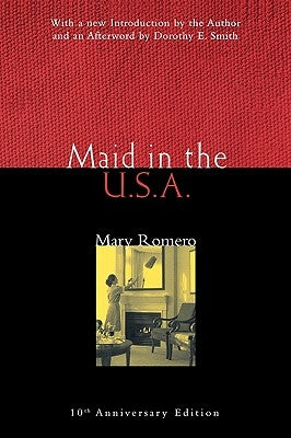 Maid in the USA: 10th Anniversary Edition by Romero, Mary