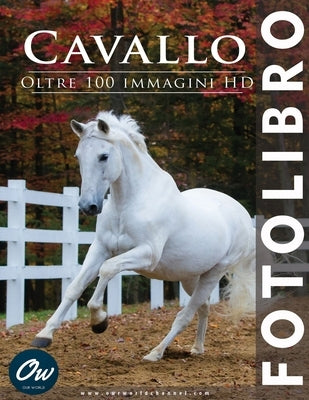 Cavallo: Fotolibro by Arelt, A.