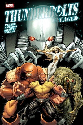 Thunderbolts: Uncaged Omnibus by Parker, Jeff
