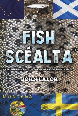 Fish Scéalta by Lalor, John