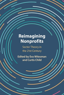 Reimagining Nonprofits by Witesman, Eva