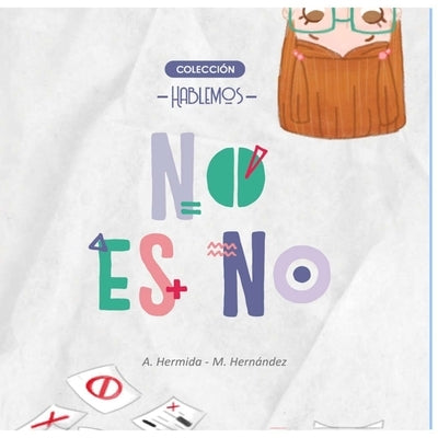 No es no by HernÃ¡ndez, MarÃ­a Laura