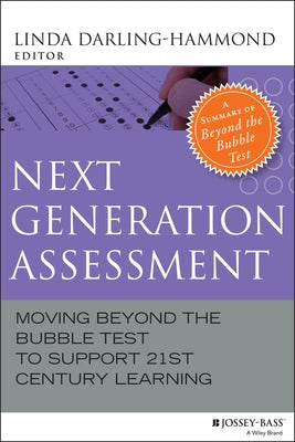 Next Generation Assessment by Darling-Hammond, Linda
