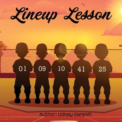 Lineup Lesson by Ganesh, Udhay Seshadri