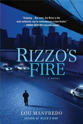 Rizzo's Fire by Manfredo, Lou