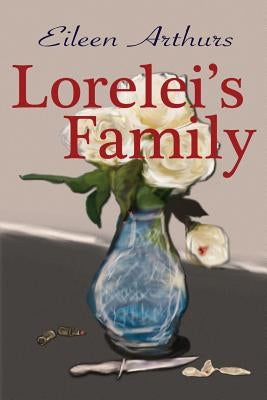 Lorelei's Family by Arthurs, Eileen