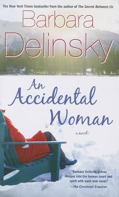An Accidental Woman by Delinsky, Barbara