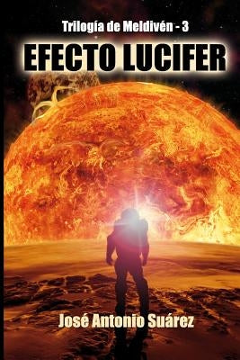 Efecto Lucifer by Suarez, Jose Antonio