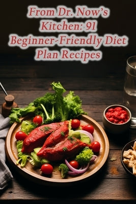 From Dr. Now's Kitchen: 91 Beginner-Friendly Diet Plan Recipes by Wada, Savory Street Snack Bar