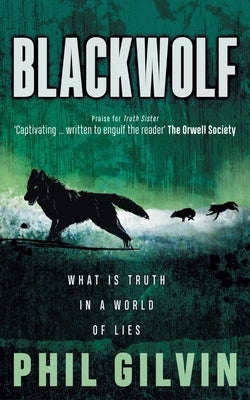 Blackwolf by Gilvin, Phil