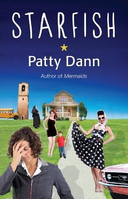 Starfish by Dann, Patty