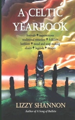 A Celtic Yearbook by Shannon, Lizzy