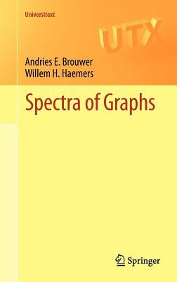 Spectra of Graphs by Brouwer, Andries E.