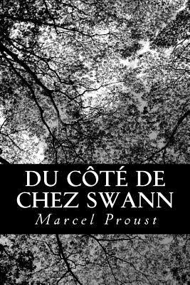 Du Côté de Chez Swann by Proust, Marcel