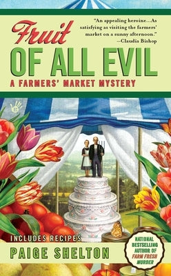 Fruit of All Evil by Shelton, Paige