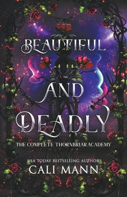 Beautiful and Deadly by Mann, Cali