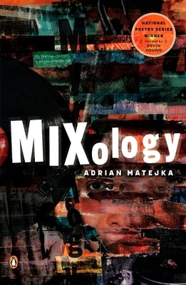 Mixology by Matejka, Adrian