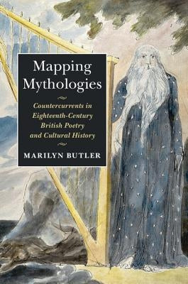 Mapping Mythologies by Butler, Marilyn