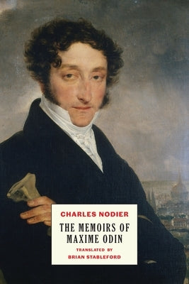 The Memoirs of Maxime Odin by Nodier, Charles