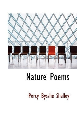 Nature Poems by Shelley, Percy Bysshe