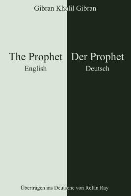 The Prophet - Der Prophet by Gibran, Khalil