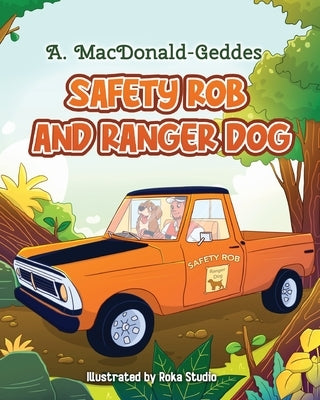SAFETY ROB and RANGER DOG by Macdonald-Geddes, Anne C.