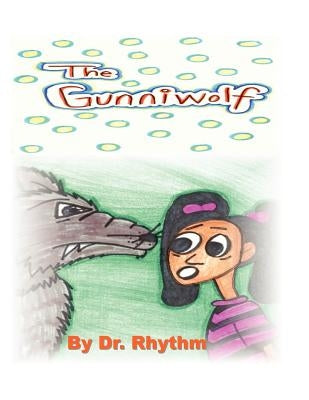 The Gunniwolf by Fish, B. L. Buddy