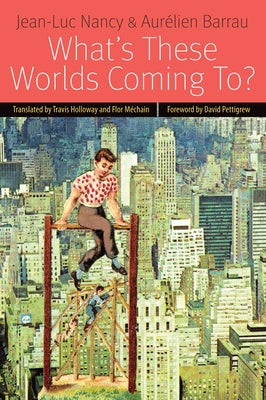 What's These Worlds Coming To? by Nancy, Jean-Luc