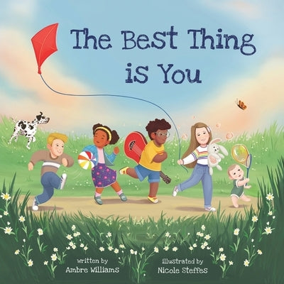 The Best Thing Is You by Williams, Ambre