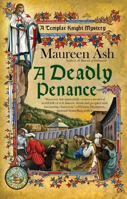 A Deadly Penance by Ash, Maureen