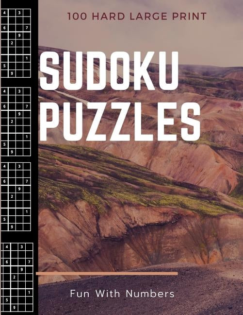 Sudoku Puzzles 100 Large Print: Fun With Numbers, Hard by Books, Tomger Puzzle