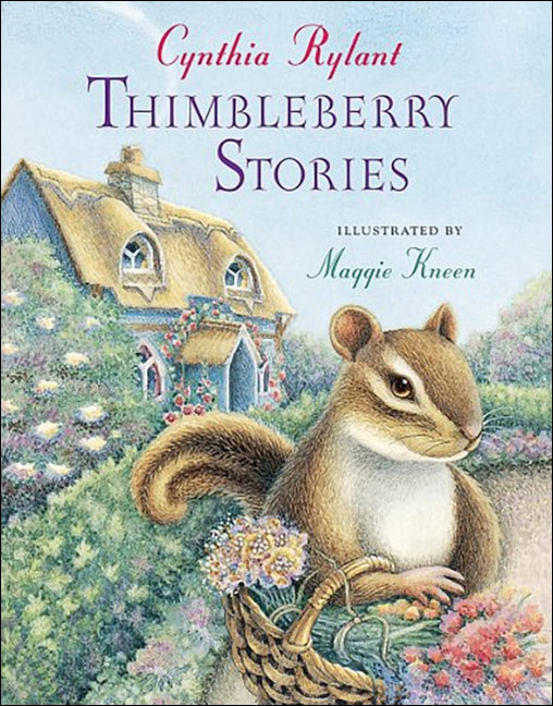 Thimbleberry Stories by Rylant, Cynthia