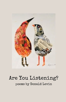 Are You Listening? by Levin, Donald