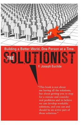 The Solutionist by Euclide, F. Joseph