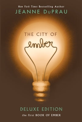 The City of Ember by DuPrau, Jeanne