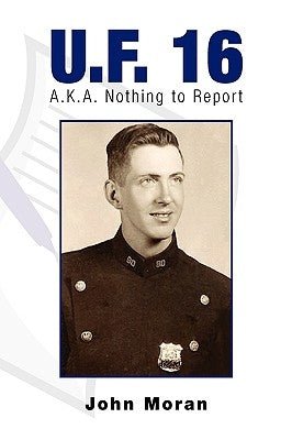 U.F. 16 by Moran, John