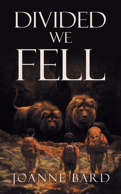 Divided We Fell by Bard, Joanne