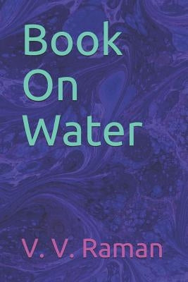 Book on Water by Raman, V. V.