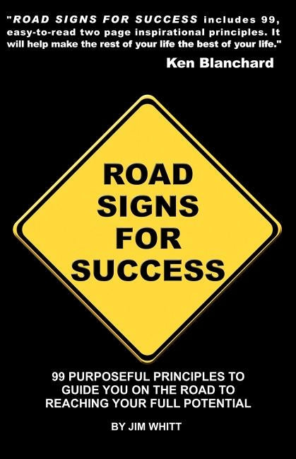 Road Signs for Success by Whitt, Jim