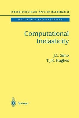Computational Inelasticity by Simo, J. C.