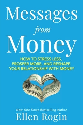 Messages from Money by Rogin, Ellen
