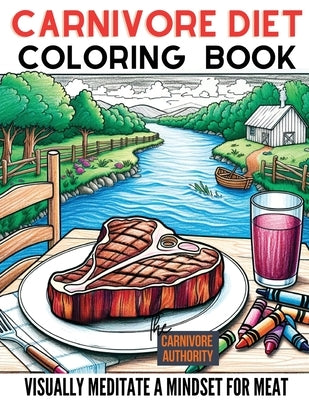 Carnivore Diet Coloring Book by Authority, The Carnivore